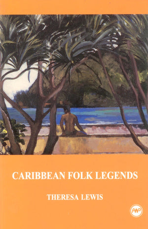Caribbean Folk Legends (Young Readers Series),New