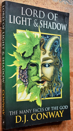 Lord of Light & Shadow: The Many Faces of the God (Llewellyn's World Religion & Magic Series,),Used