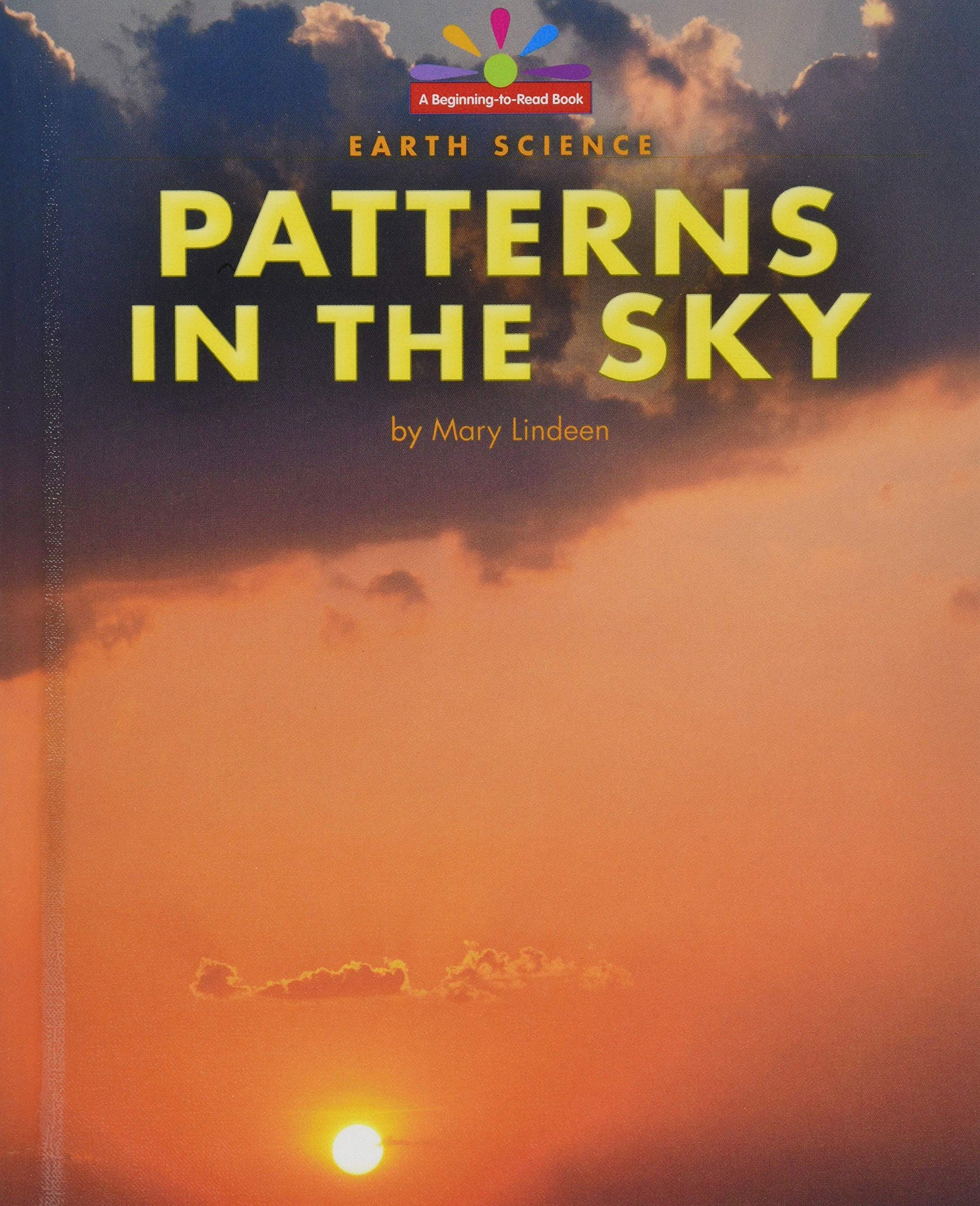 Patterns in the Sky (BeginningtoRead, Read and Discover  Science),Used