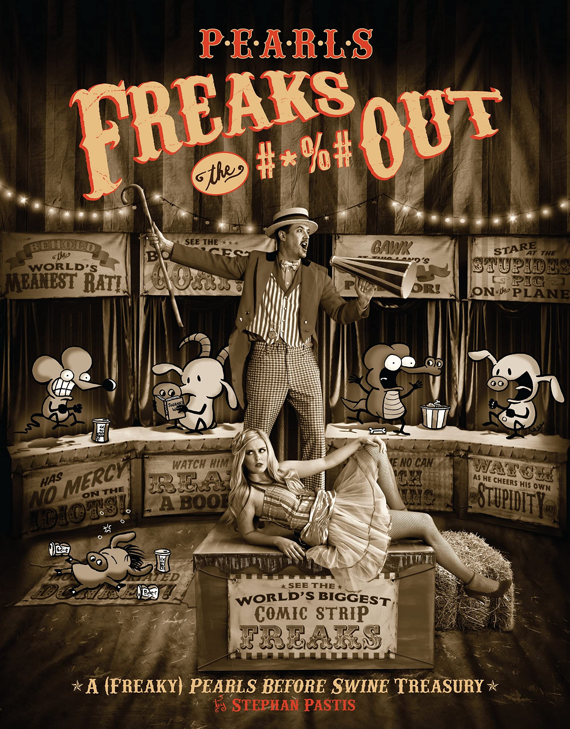 Pearls Freaks the #*%# Out: A (Freaky) Pearls Before Swine Treasury (Volume 18),New