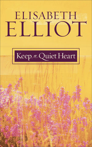 Keep a Quiet Heart,Used