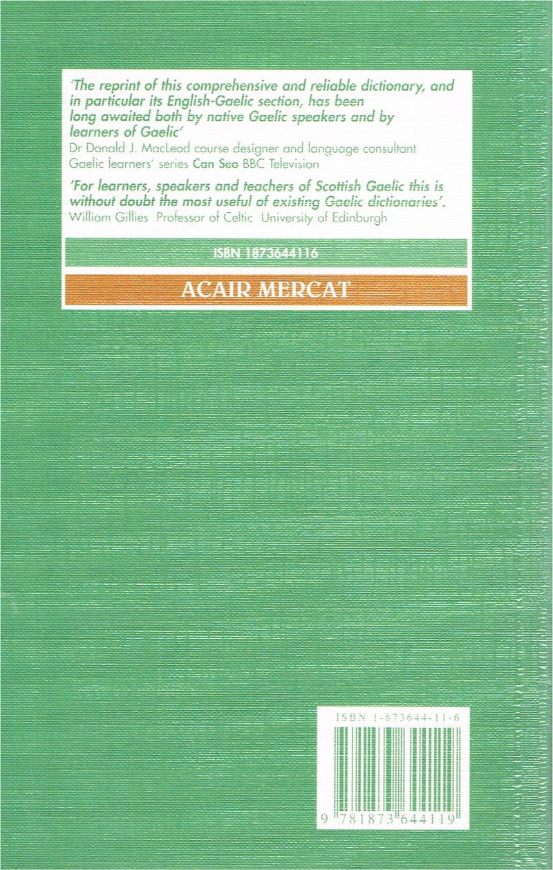 GaelicEnglish  EnglishGaelic Dictionary: ScottishGaelic,Used