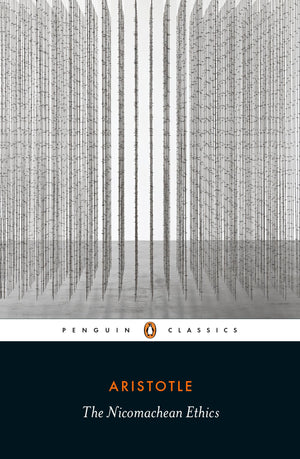 The Nicomachean Ethics (Penguin Classics),New