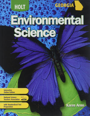 Holt Environmental Science: Student Edition Holt Environmental Science 2008 2008,New