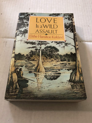 Love Is A Wild Assault,New