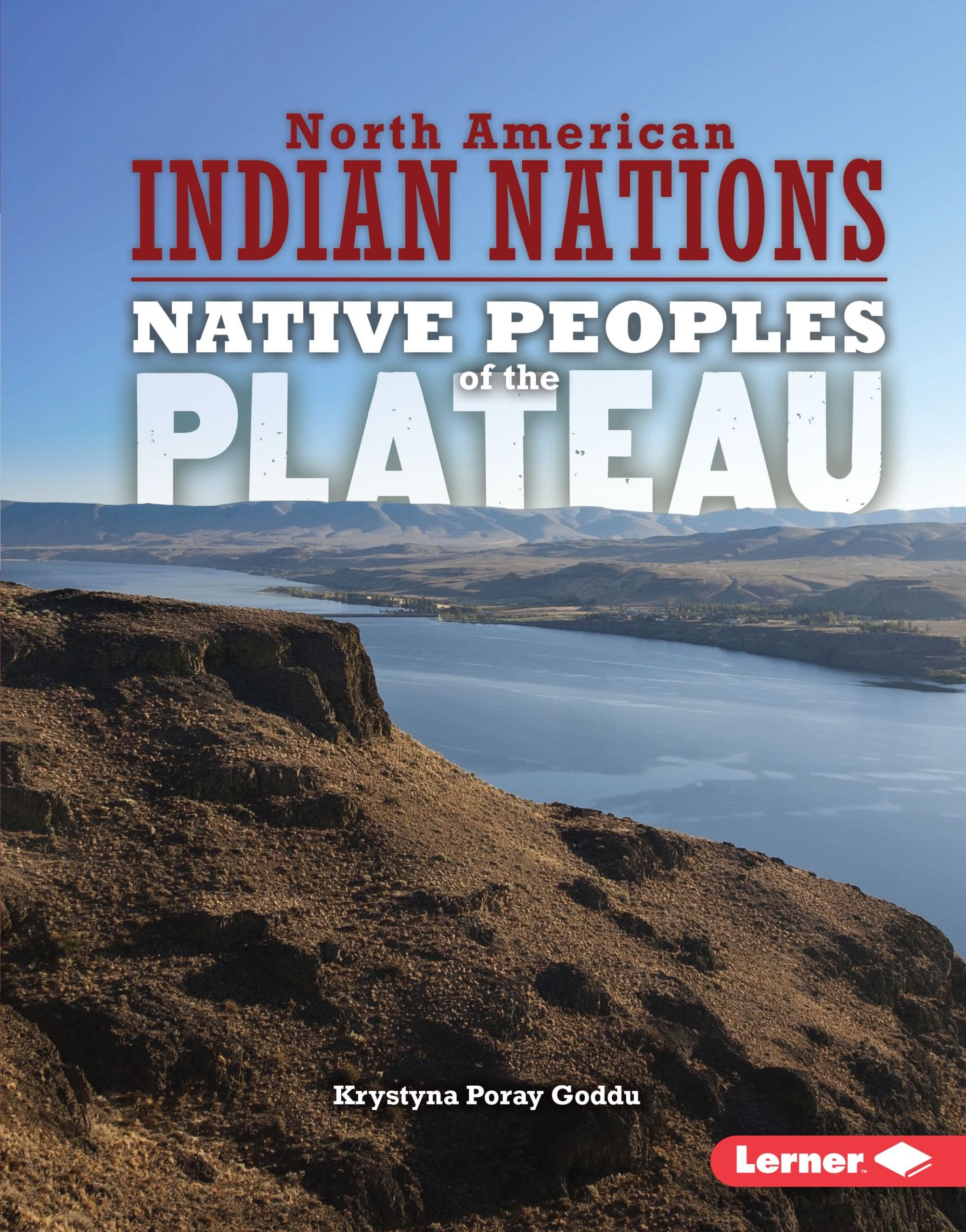 Native Peoples of the Plateau (North American Indian Nations),Used