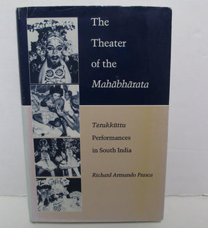 Theatre of the Mahabharata: Terukkuttu Performances in South India,Used