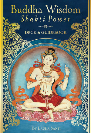 Buddha Wisdom, Shakti Power,New