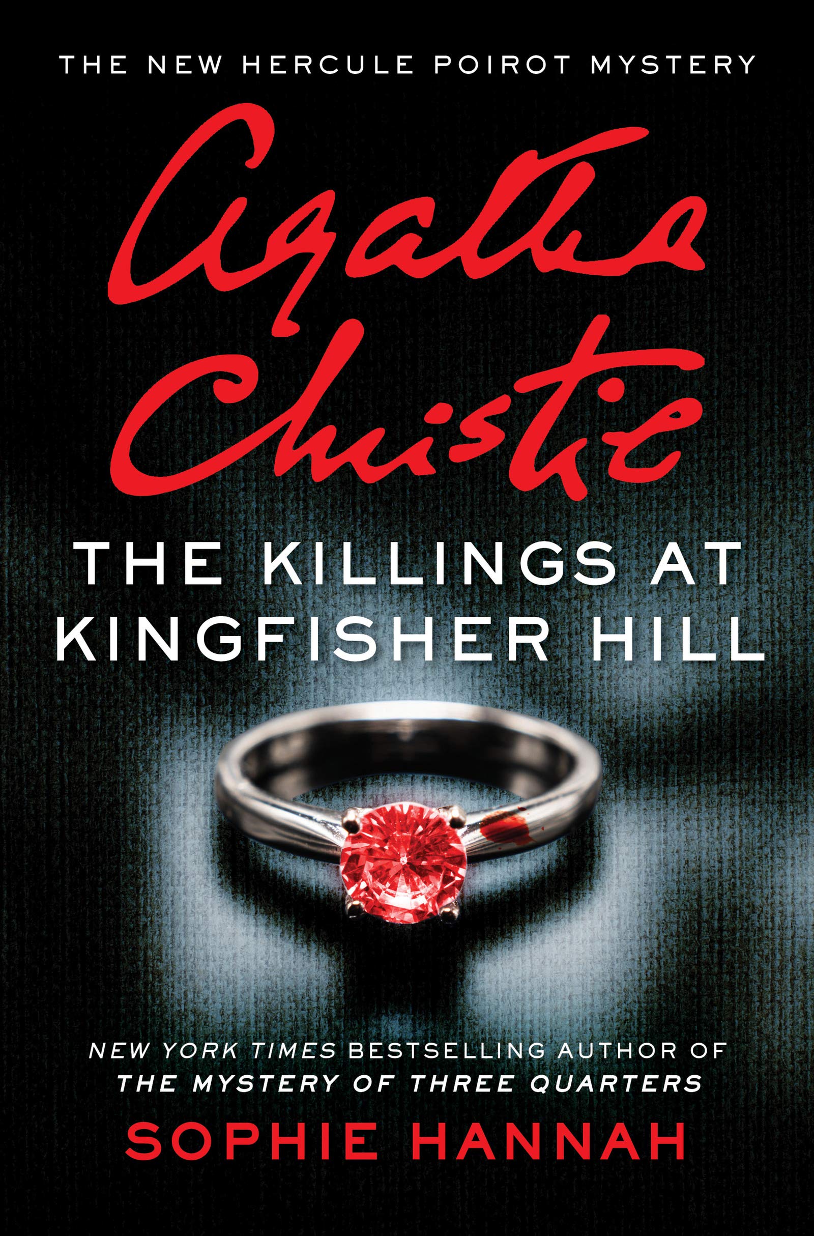 The Killings At Kingfisher Hill: The New Hercule Poirot Mystery: A Suspenseful Historical Mystery With A Shocking Revelationunc,Used
