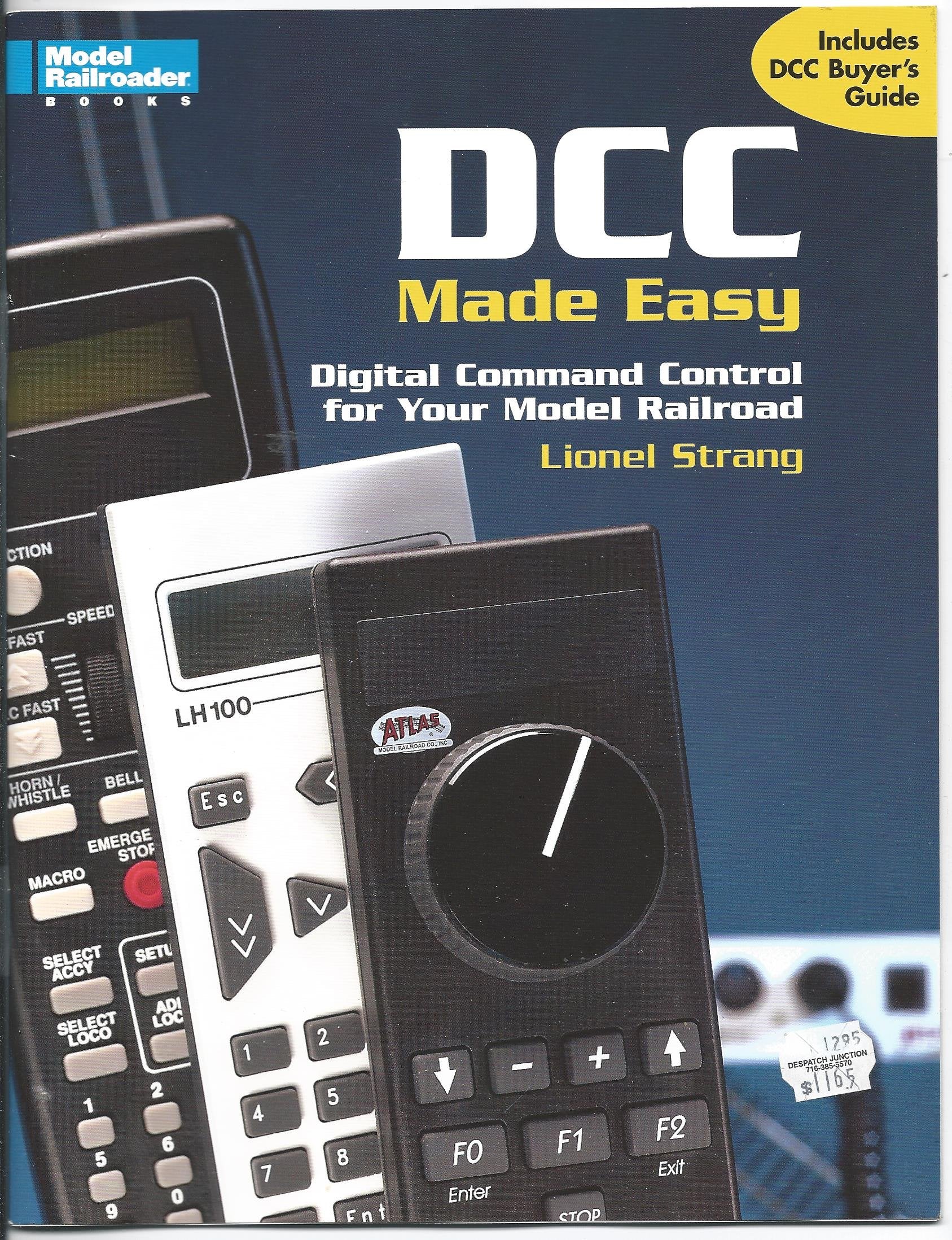 Dcc Made Easy: Digital Command Control for Your Model Railroad,Used