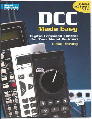 Dcc Made Easy: Digital Command Control for Your Model Railroad,Used