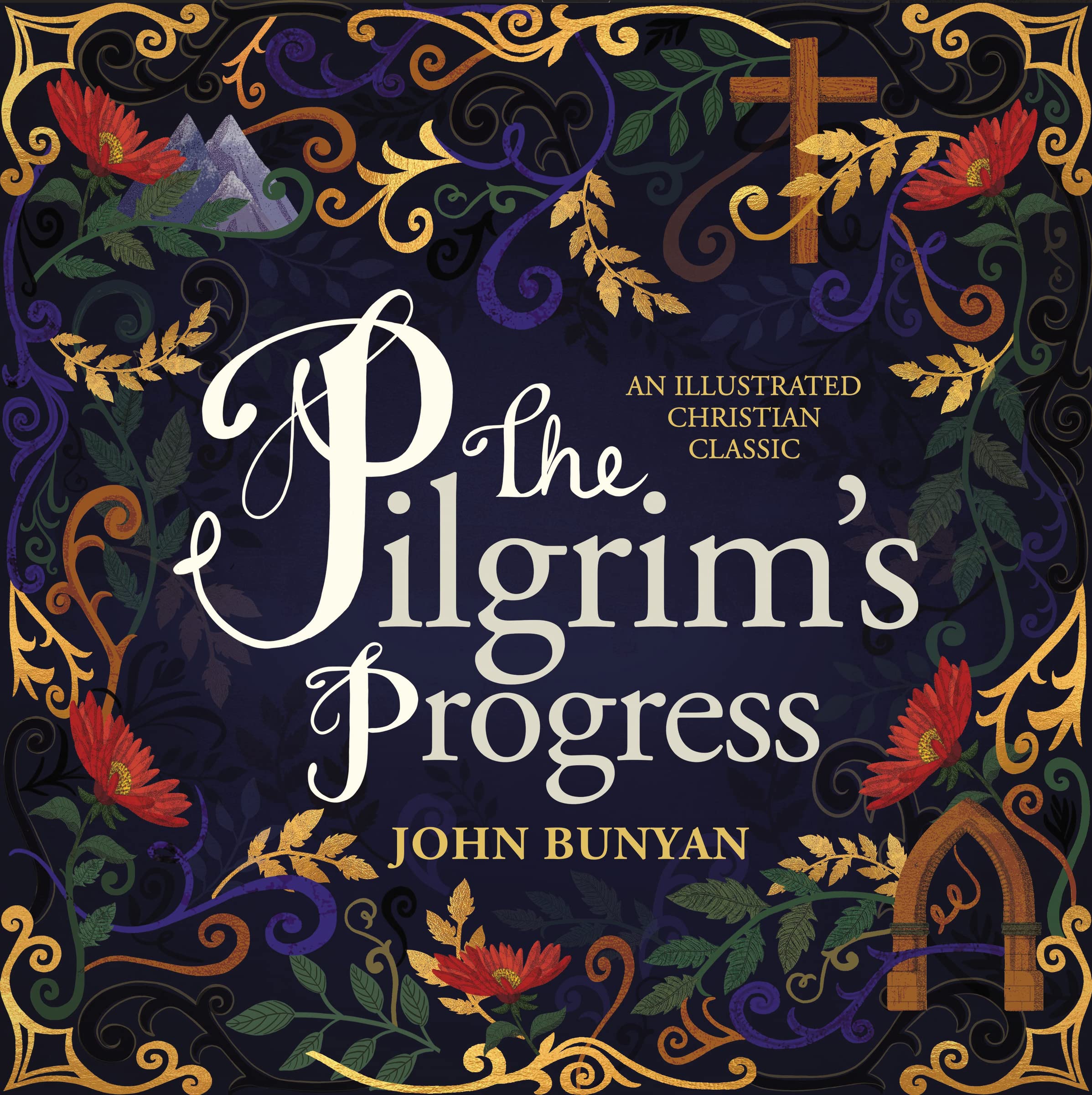 The Pilgrim's Progress: An Illustrated Christian Classic,Used