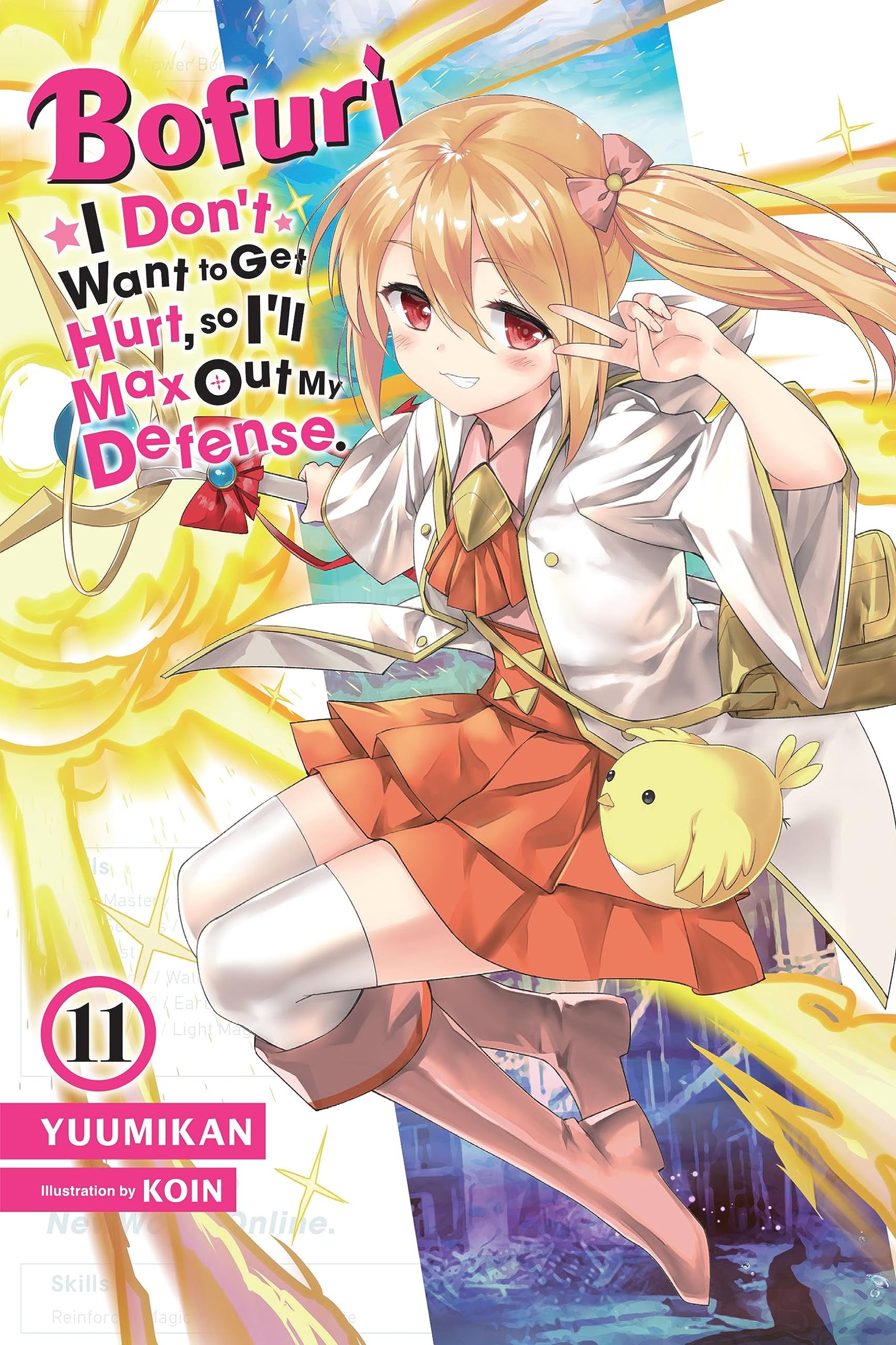 Bofuri: I Don'T Want To Get Hurt, So I'Ll Max Out My Defense., Vol. 11 (Light Novel) (Bofuri: I Don'T Want To Get Hurt, So I'Ll ,Used