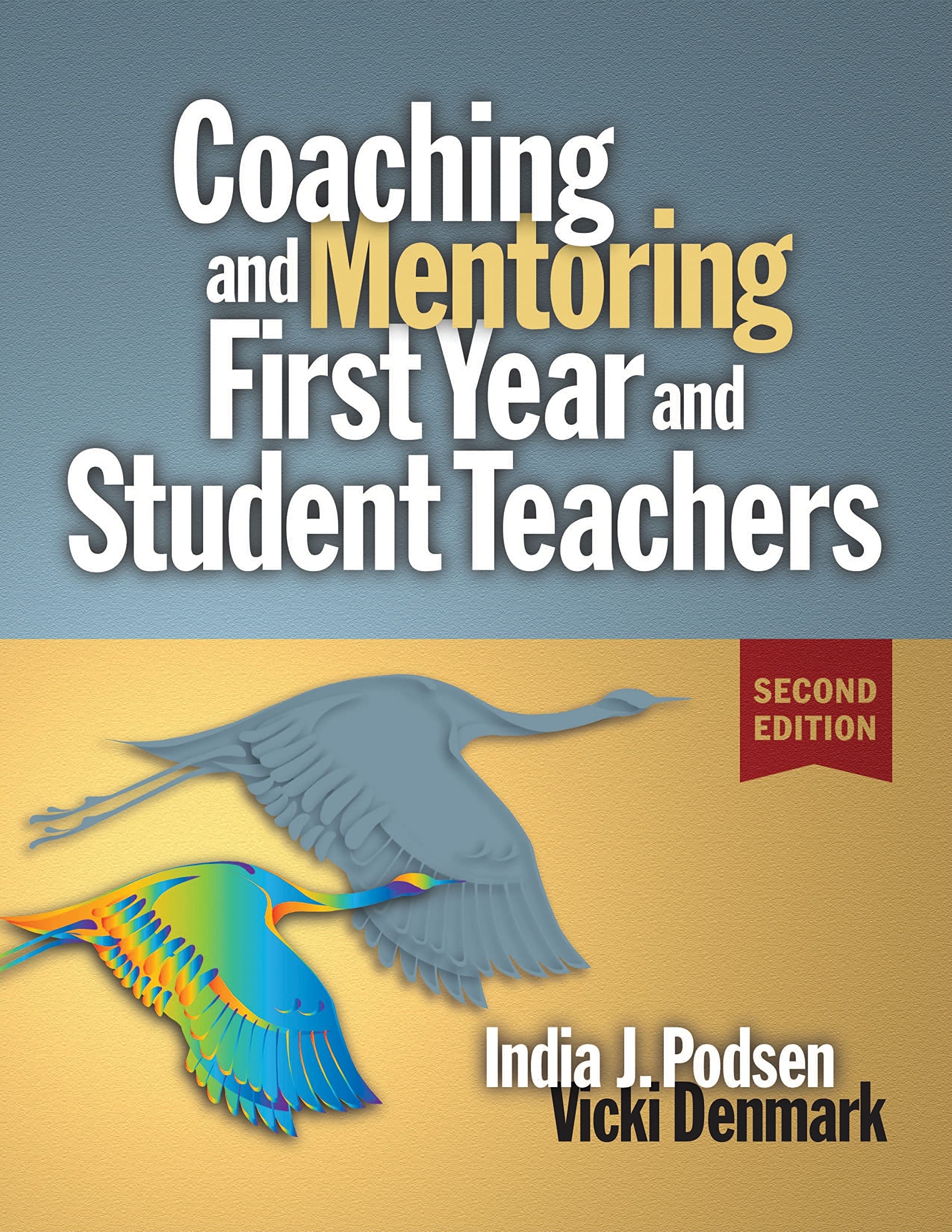 Coaching And Mentoring Firstyear And Student Teachers,New