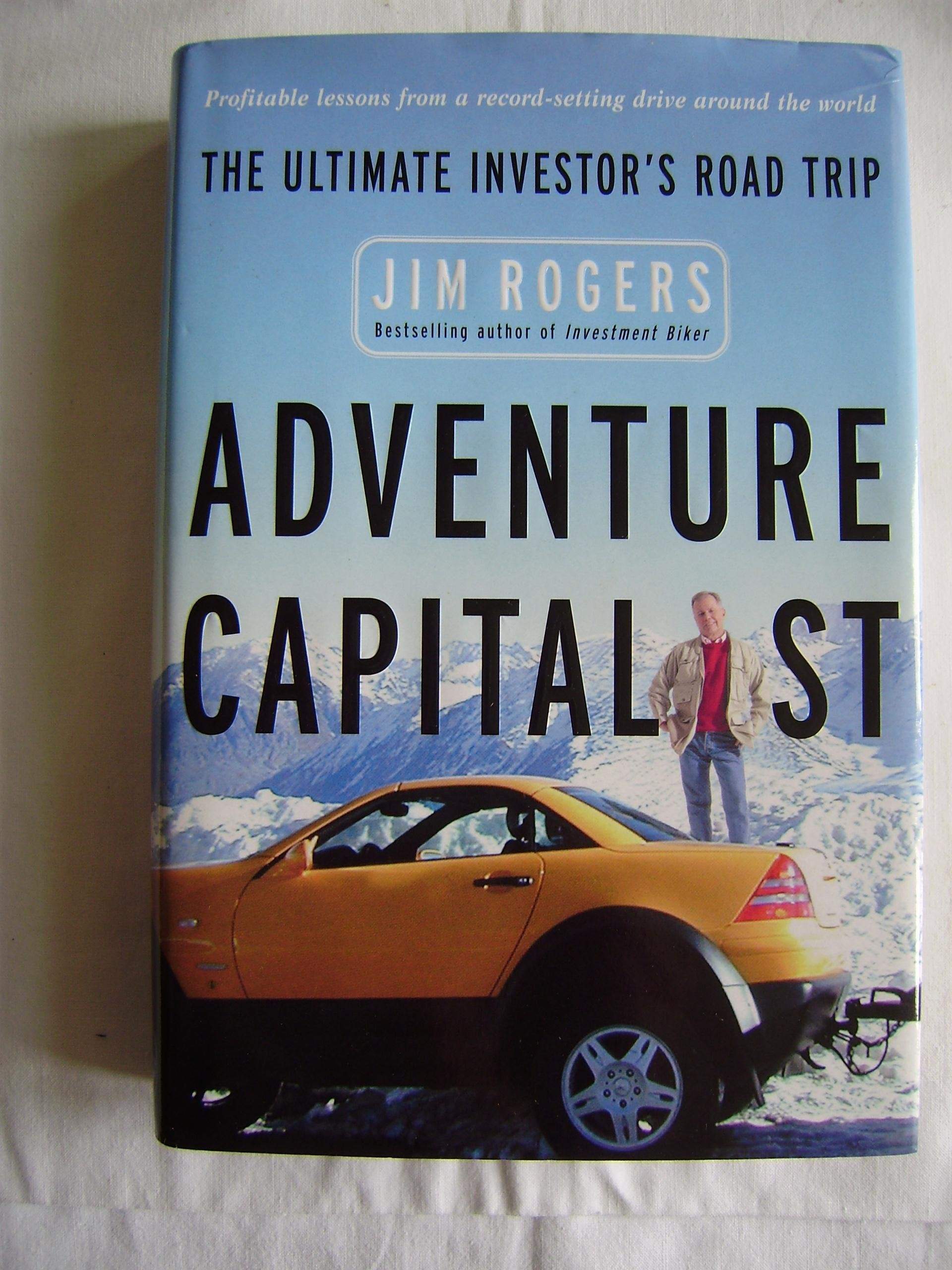 Adventure Capitalist: The Ultimate Road Trip,New