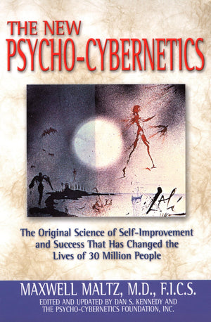 The New Psychocybernetics (The Psychocybernetics Series),New
