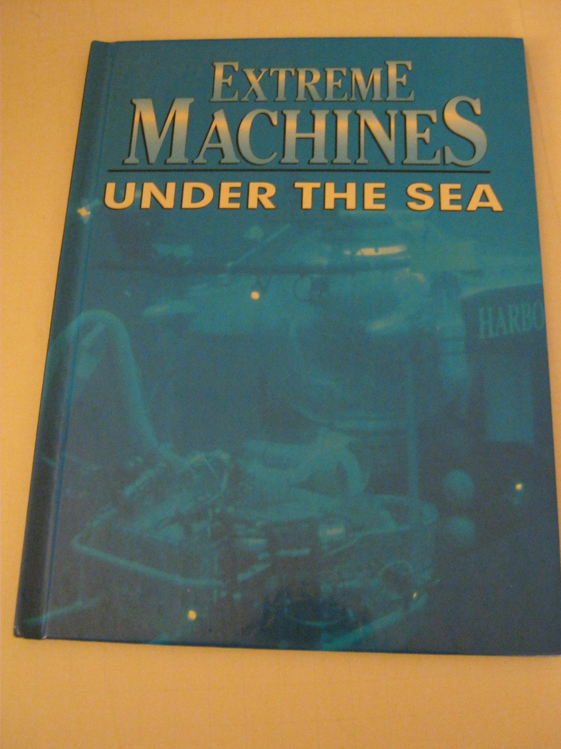 Extreme Machines Under the Sea,Used