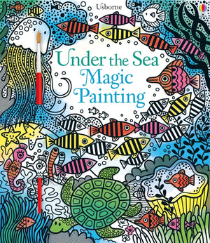 Under The Sea Magic Painting (Magic Painting Books)