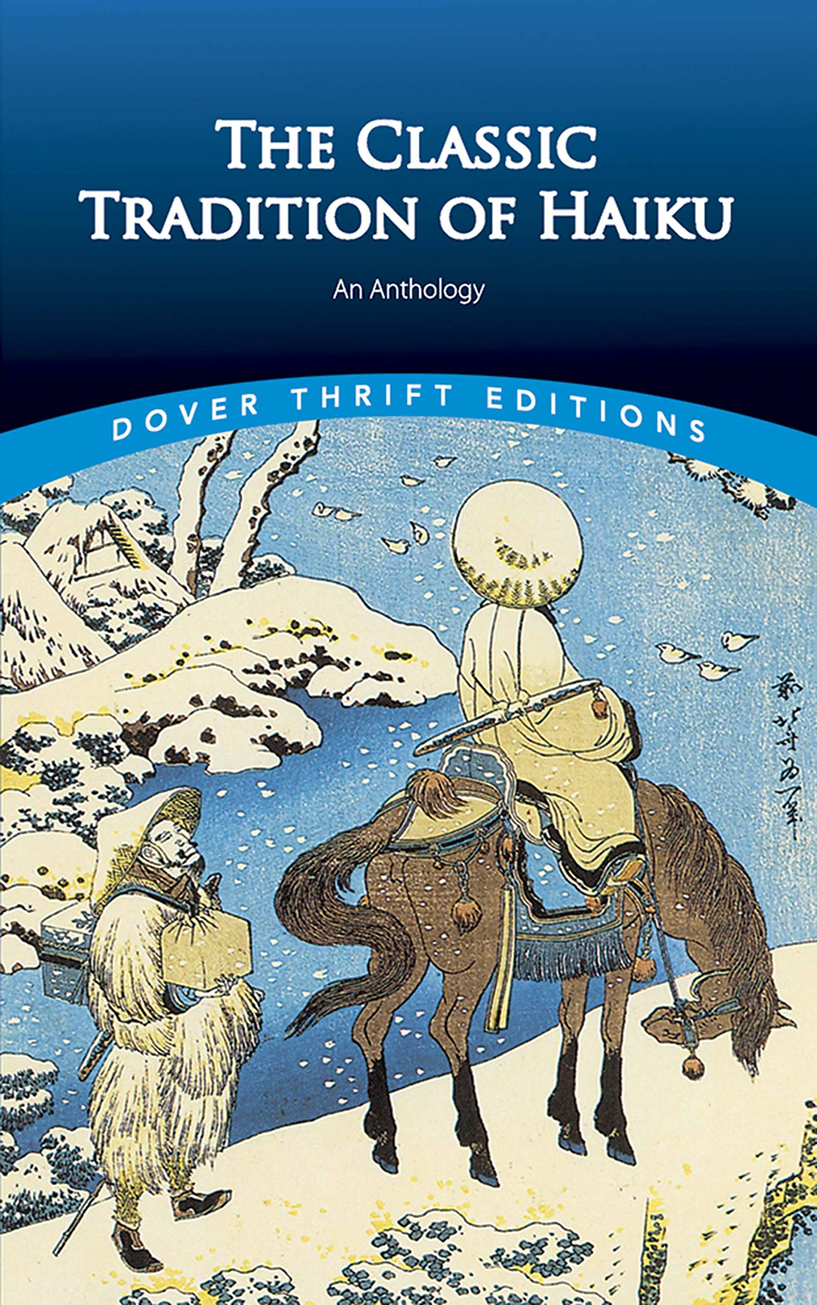 Classic Tradition of Haiku (Dover Thrift Editions: Poetry),Used