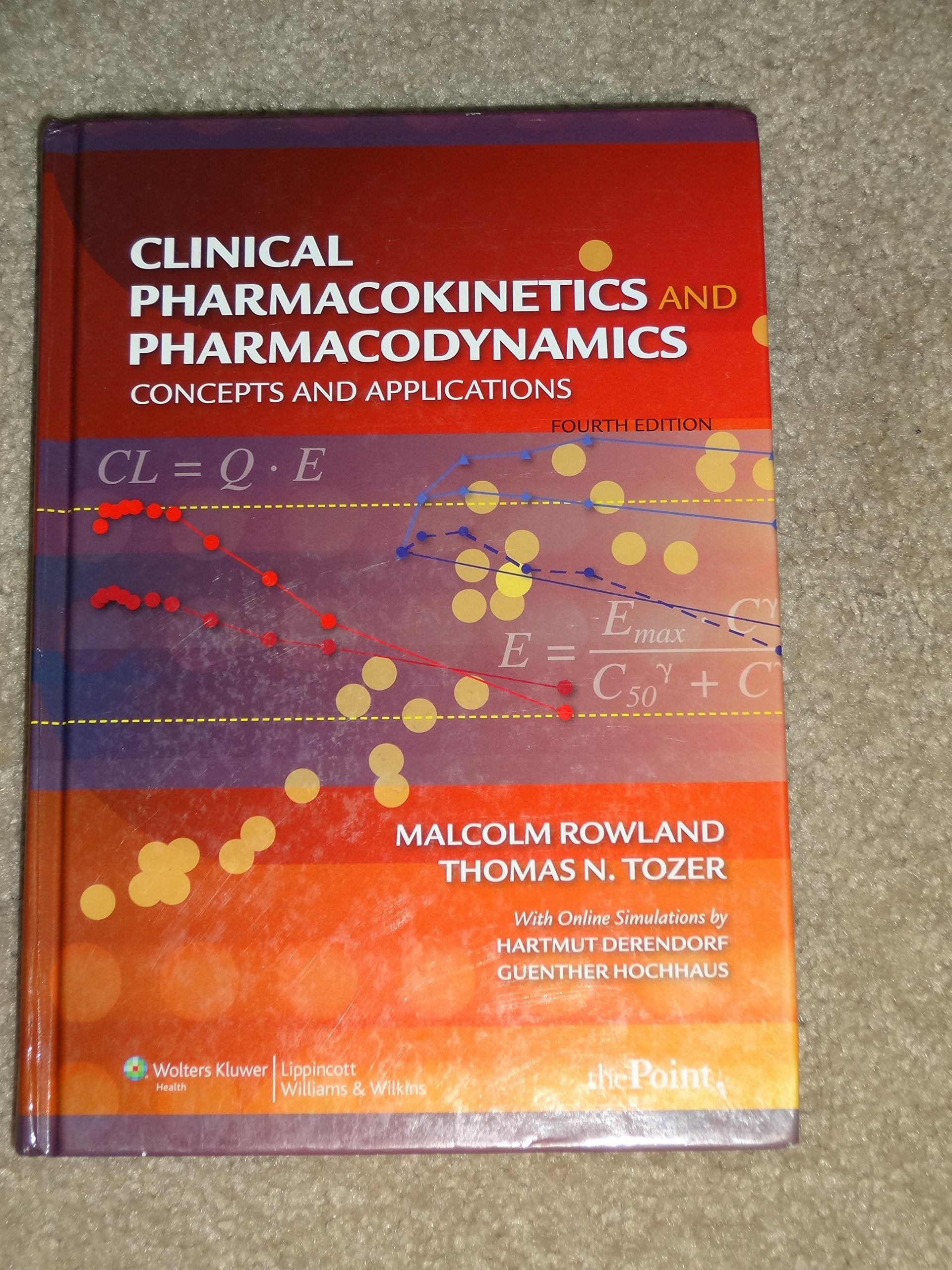Clinical Pharmacokinetics And Pharmacodynamics: Concepts And Applications