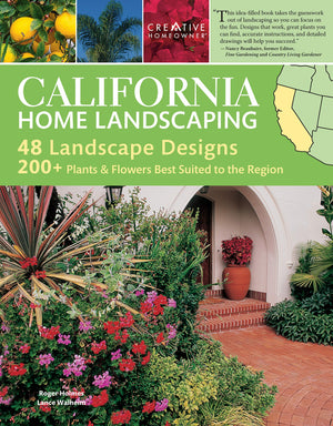 California Home Landscaping, 3rd Edition (Creative Homeowner) 400 Color Photos and Illustrations, More Than 200 Plants Best Suit,New