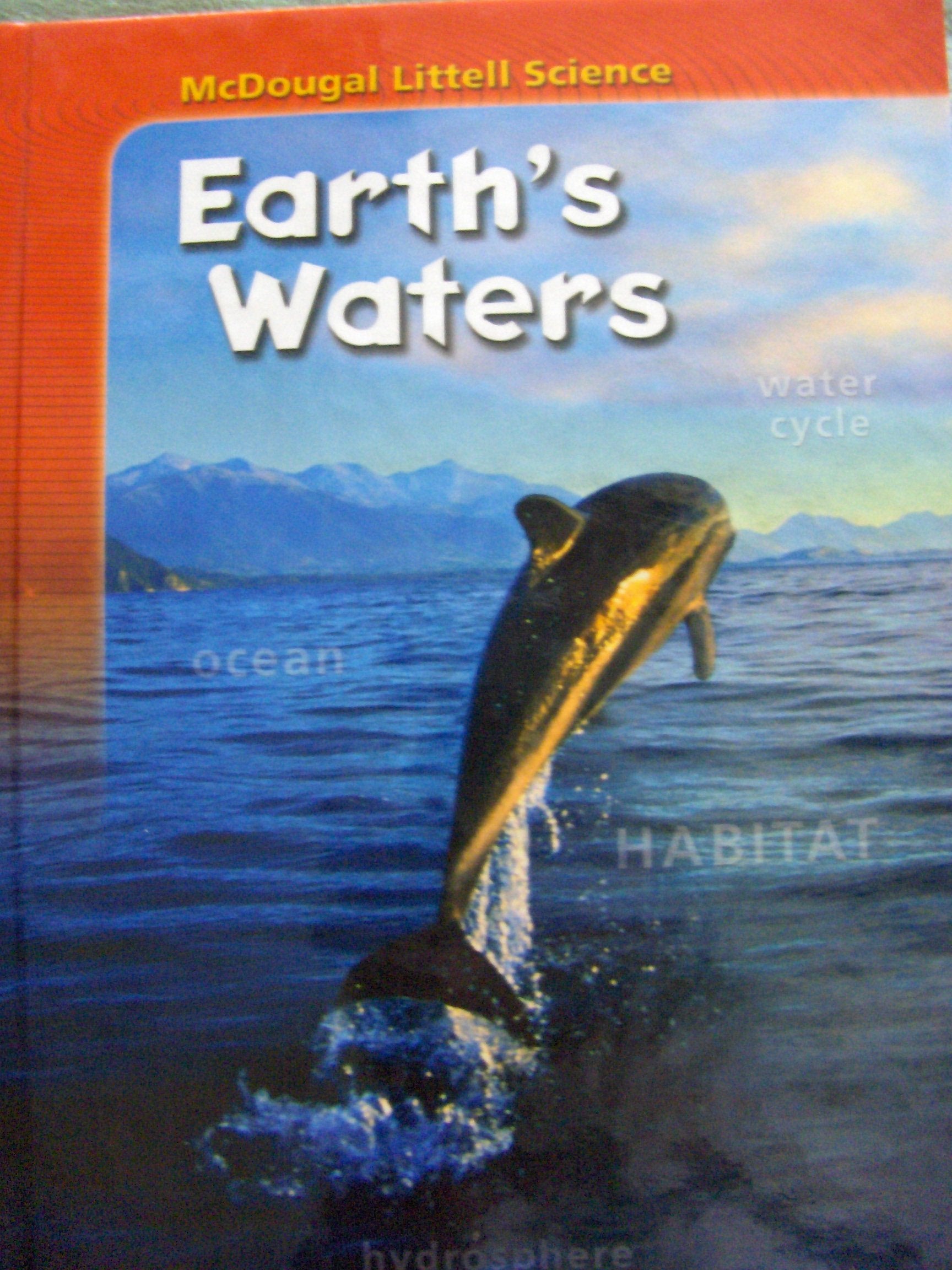 McDougal Littell Science: Student Edition Earth's Waters 2007,Used