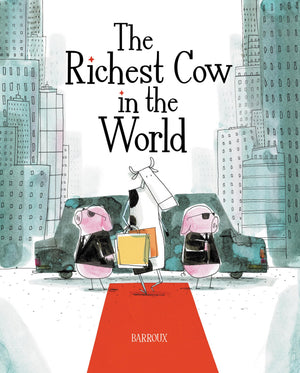 The Richest Cow In The World