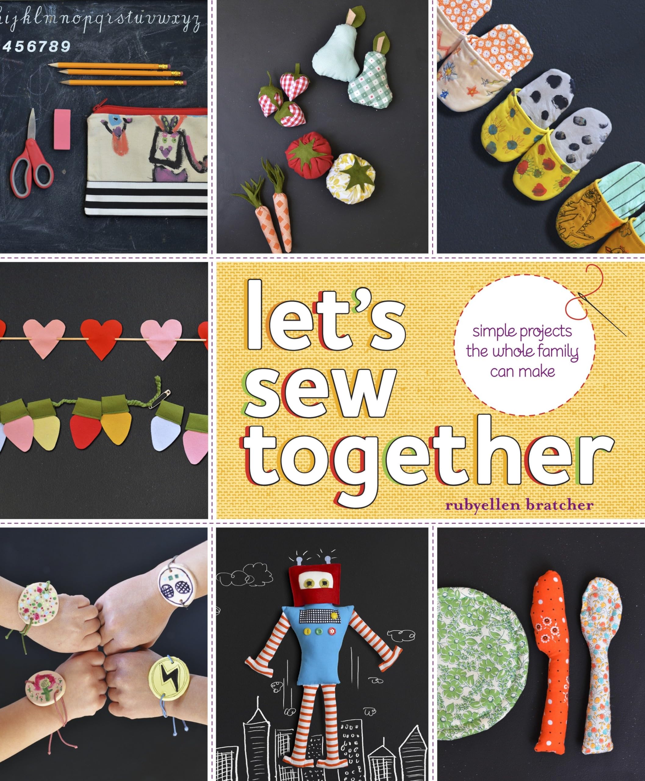 Let's Sew Together: Simple Projects the Whole Family Can Make,New