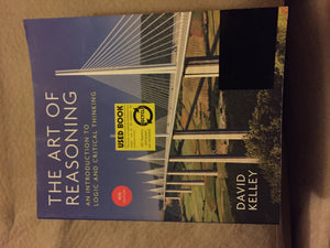 The Art Of Reasoning: An Introduction To Logic And Critical Thinking,New