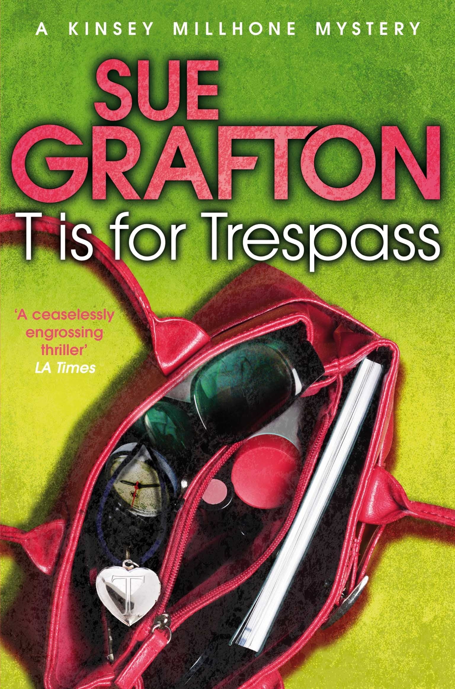 T is for Trespass (Kinsey Millhone Alphabet series),Used