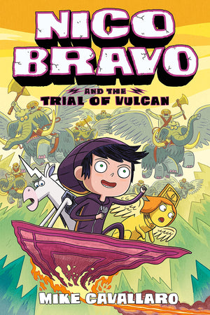 Nico Bravo And The Trial Of Vulcan (Nico Bravo, 3),New