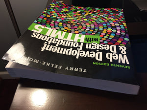 Web Development and Design Foundations with HTML5 (7th Edition),Used