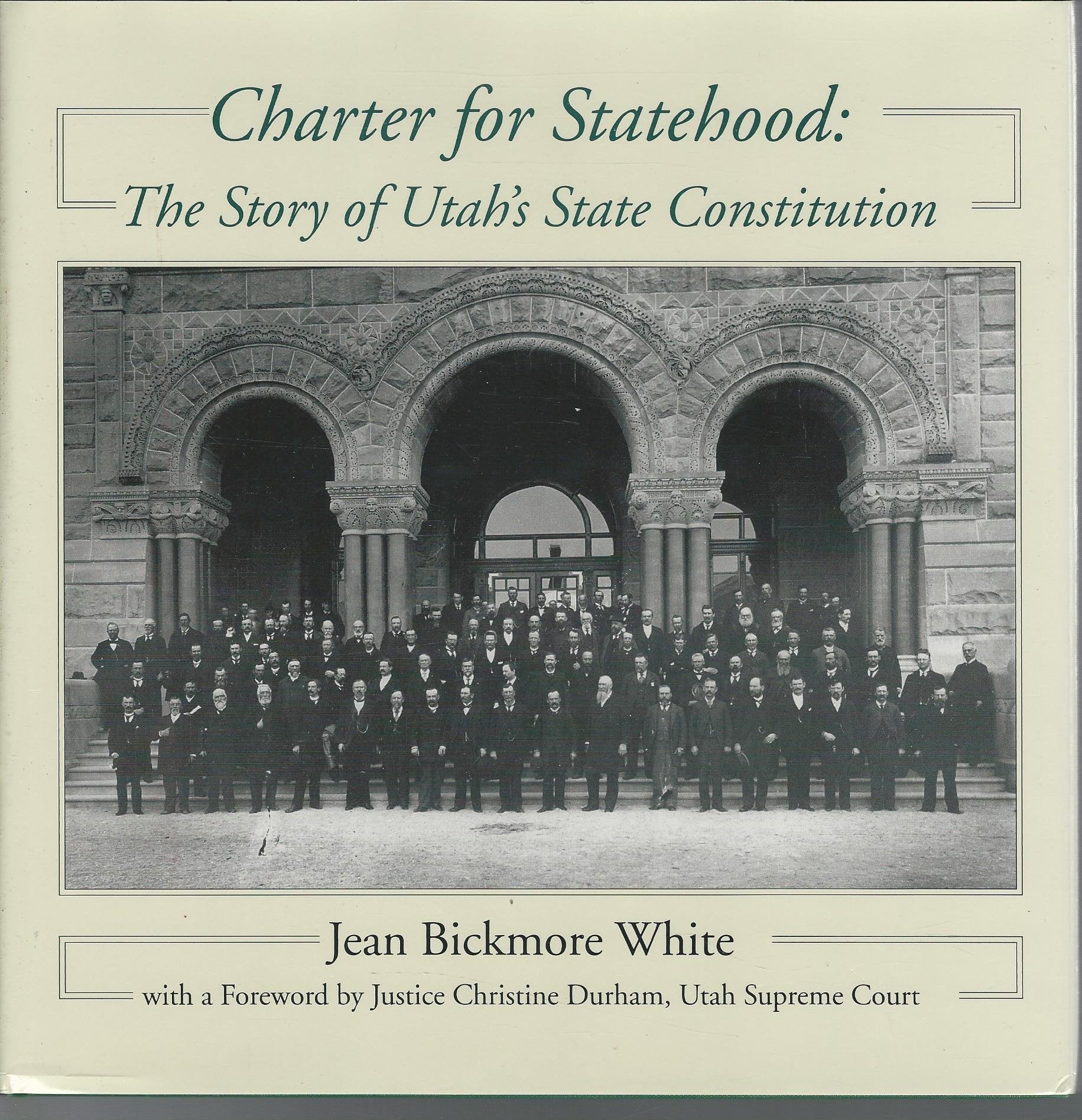 Charter for Statehood: The Story of Utah's State Constitution (UTAH CENTENNIAL SERIES),Used