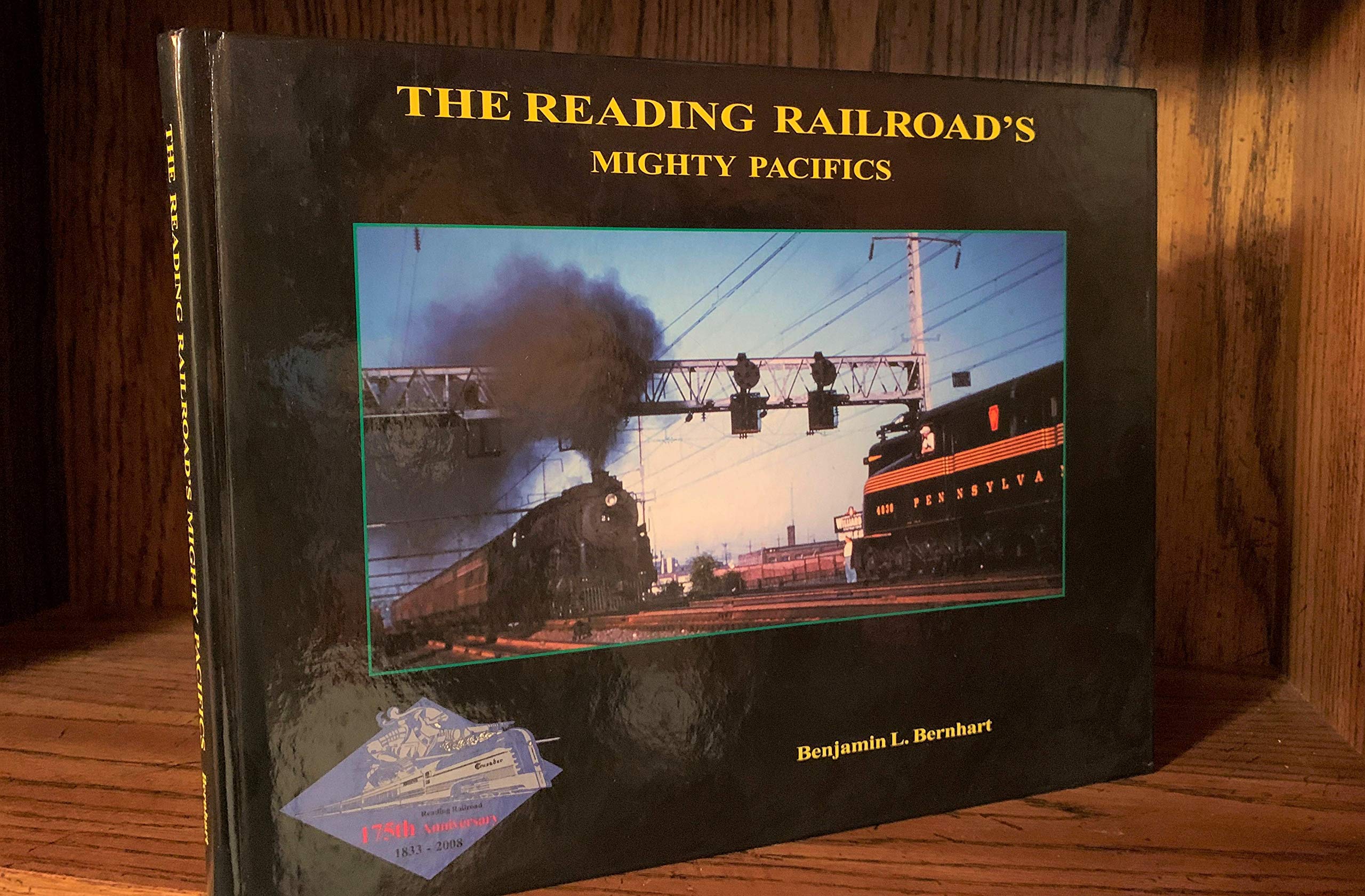The Reading Railroad's Mighty Pacifics,Used