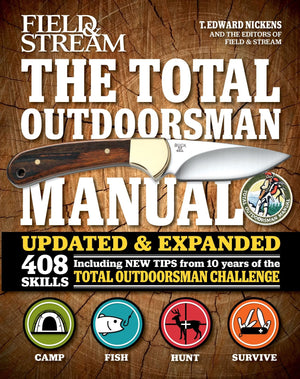 The Total Outdoorsman Manual (10Th Anniversary Edition) (Feild & Stream)