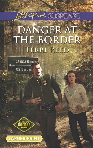 Danger at the Border (Northern Border Patrol, 1),Used