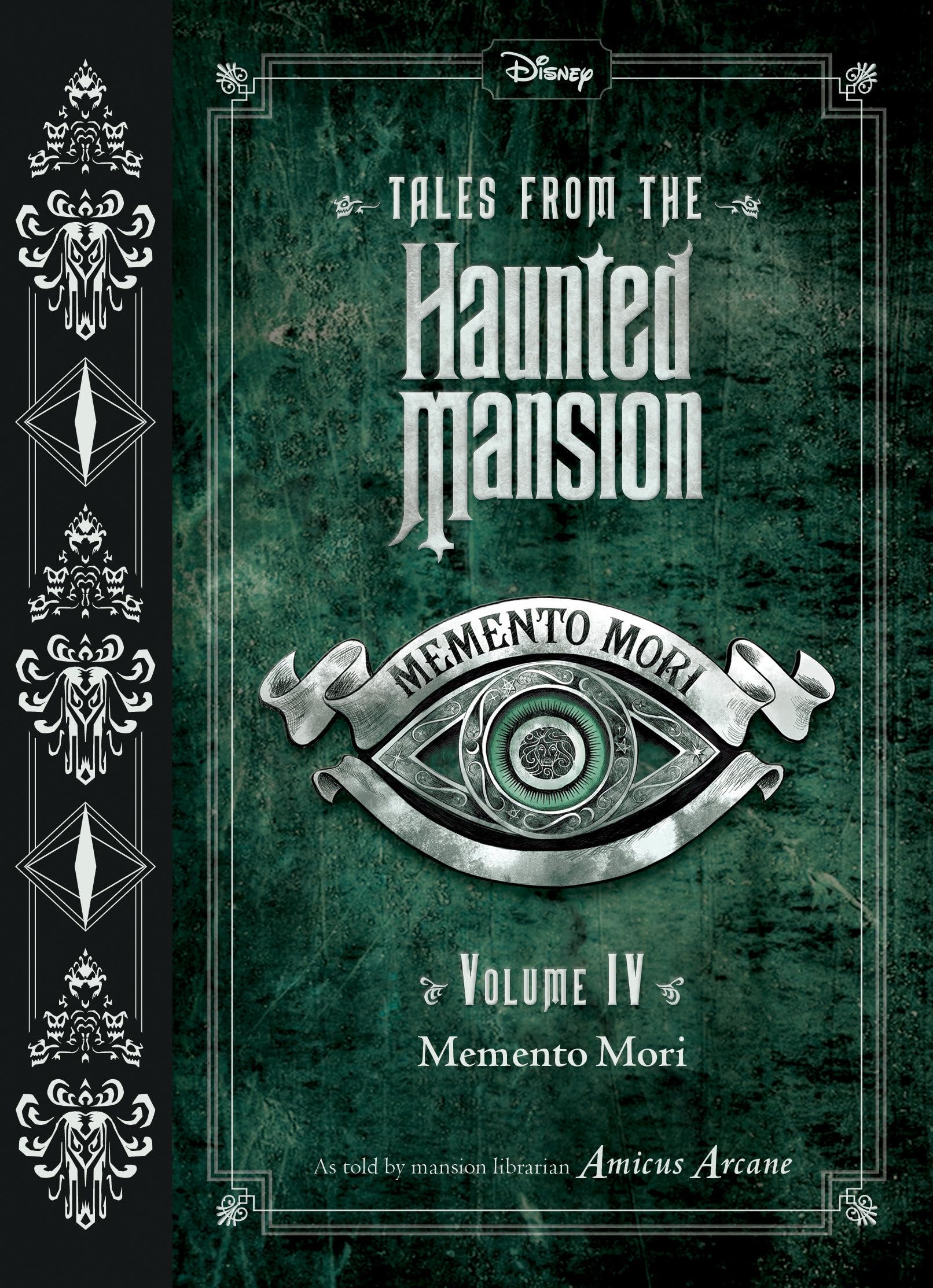 Tales From The Haunted Mansion, Volume Iv: Memento Mori