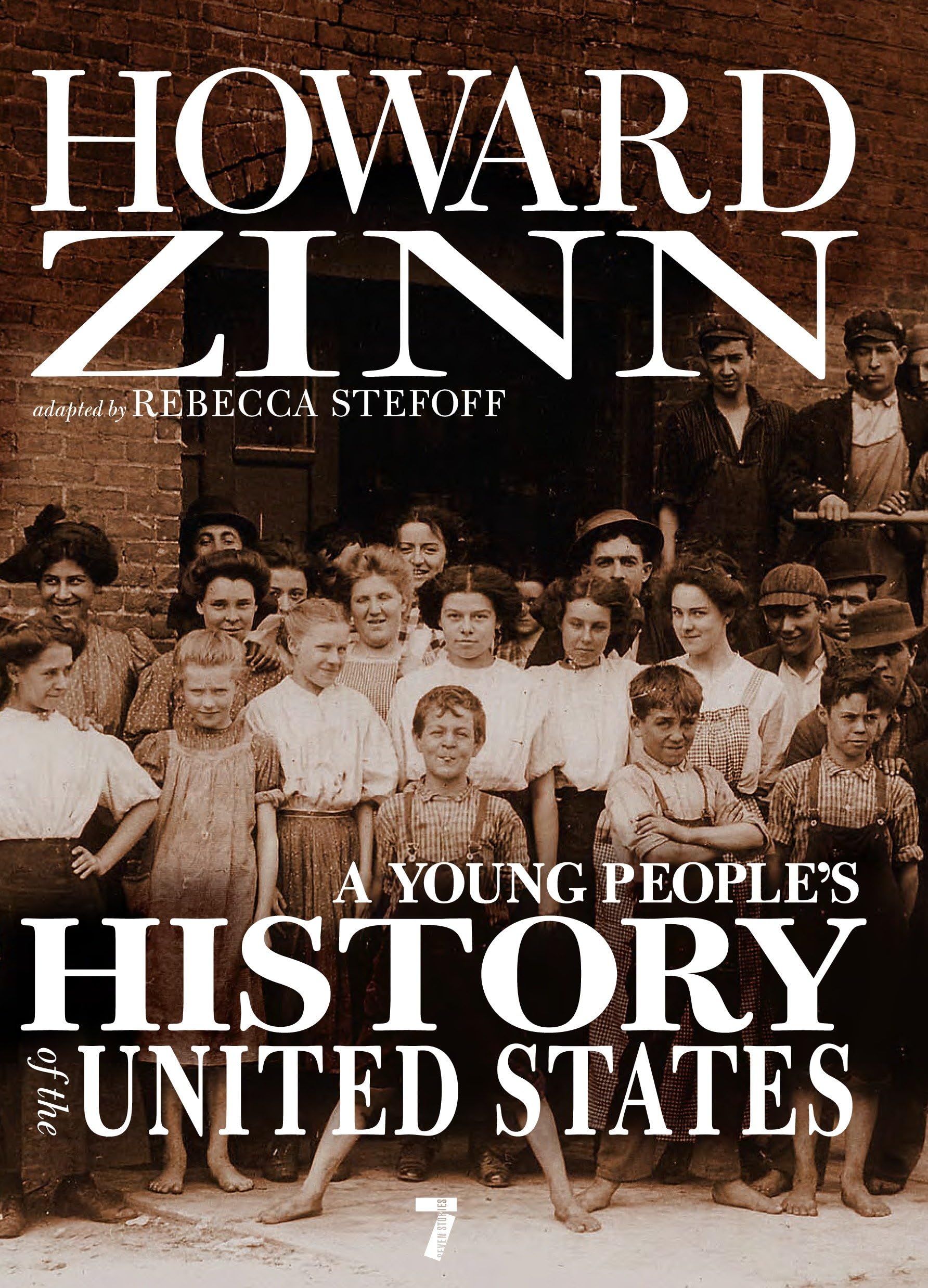 A Young People s History of the United States (For Young People Series)