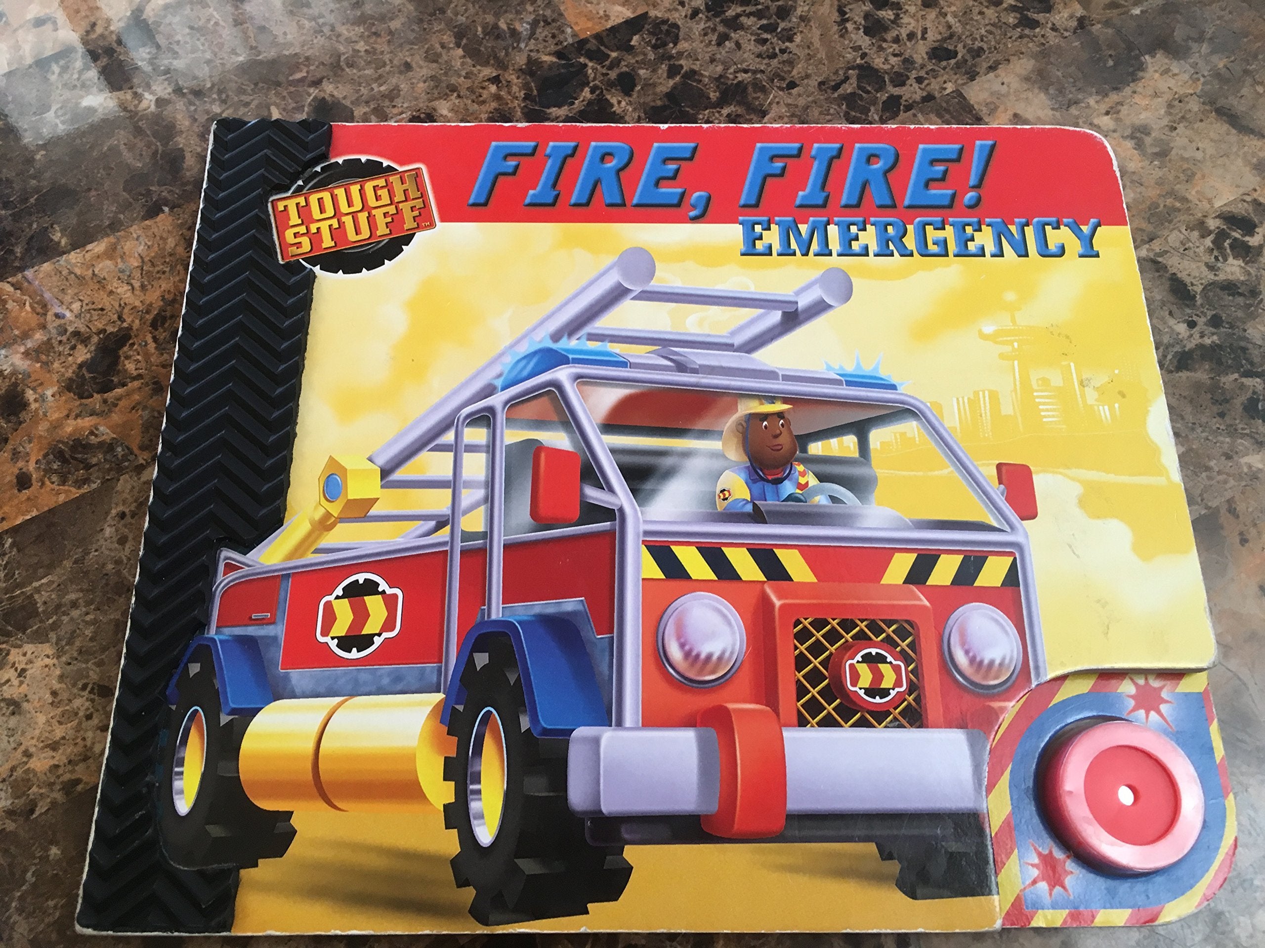 Fire, Fire! Emergency (Tough Stuff)