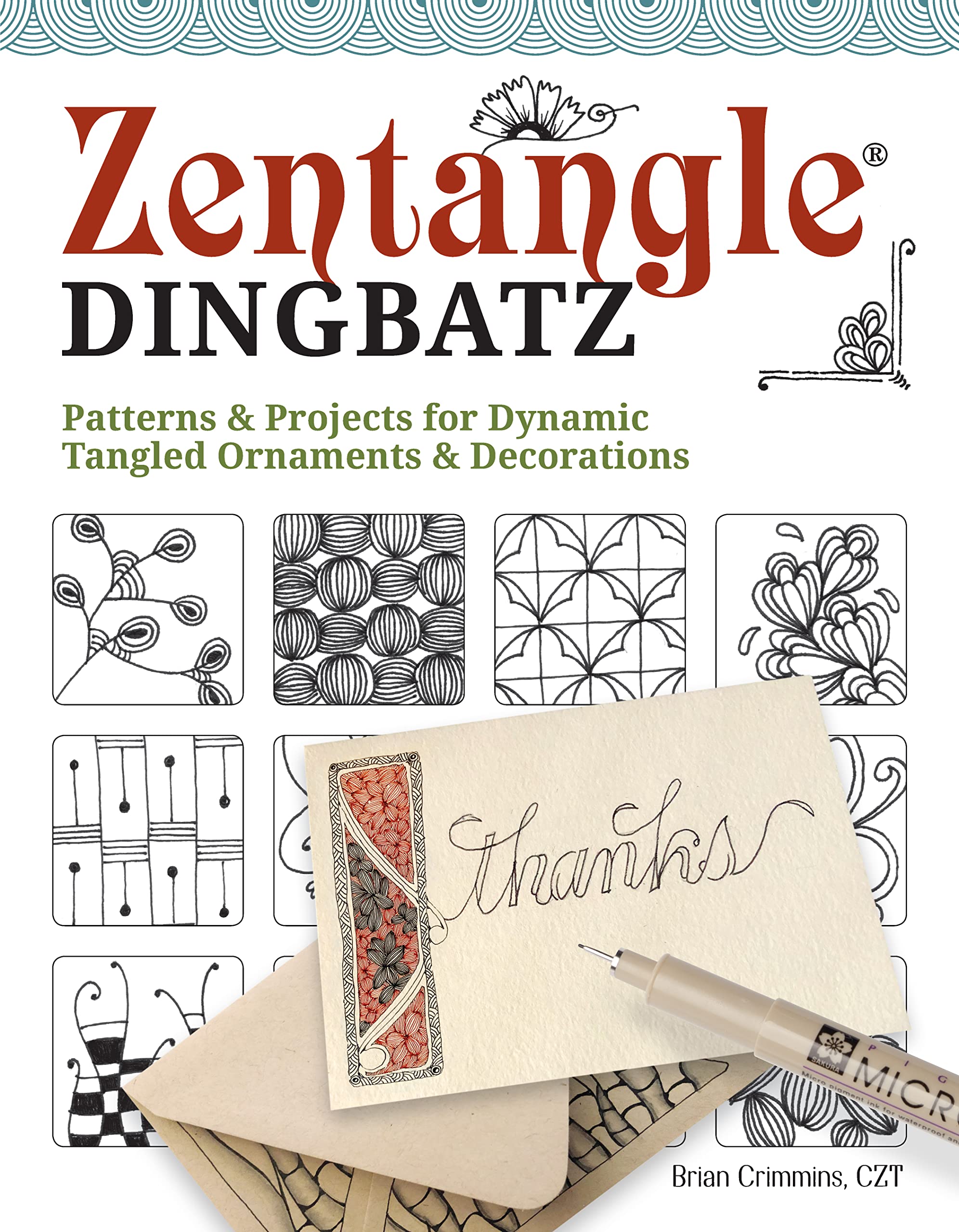 Zentangle(R) Dingbatz: Patterns & Projects for Dynamic Tangled Ornaments & Decorations (Design Originals) Learn How to Construct,New