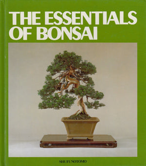 The Essentials of Bonsai,Used