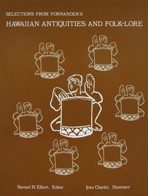 Selections From Fornander'S Hawaiian Antiquities And Folklore,Used