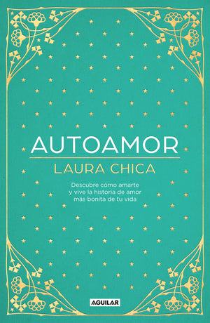 Autoamor: Descubre las claves para amarte ms y vive la historia de amor ms bonita de tu vida / Selflove: Discover the keys ,Used