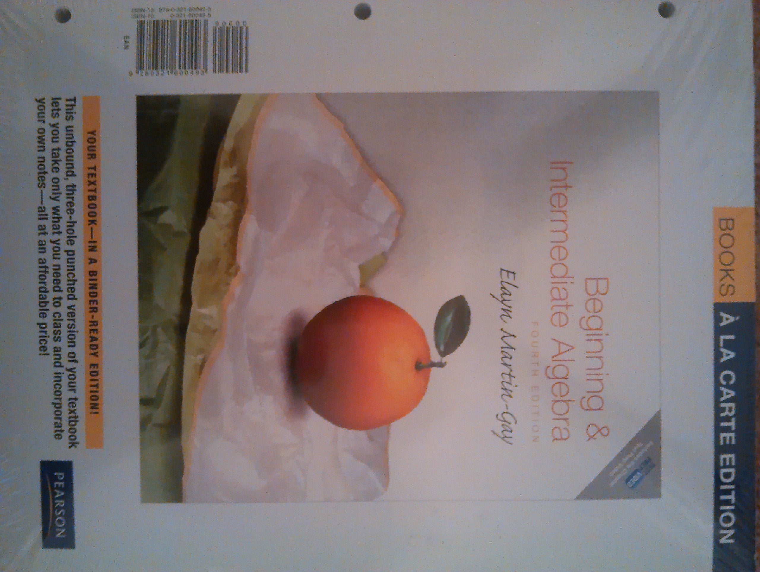 Beginning & Intermediate Algebra: Books A La Carte Edition,Used