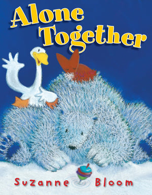 Alone Together (Goose And Bear Stories),Used