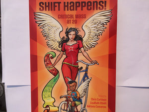 Shift Happens!: Critical Mass At 20