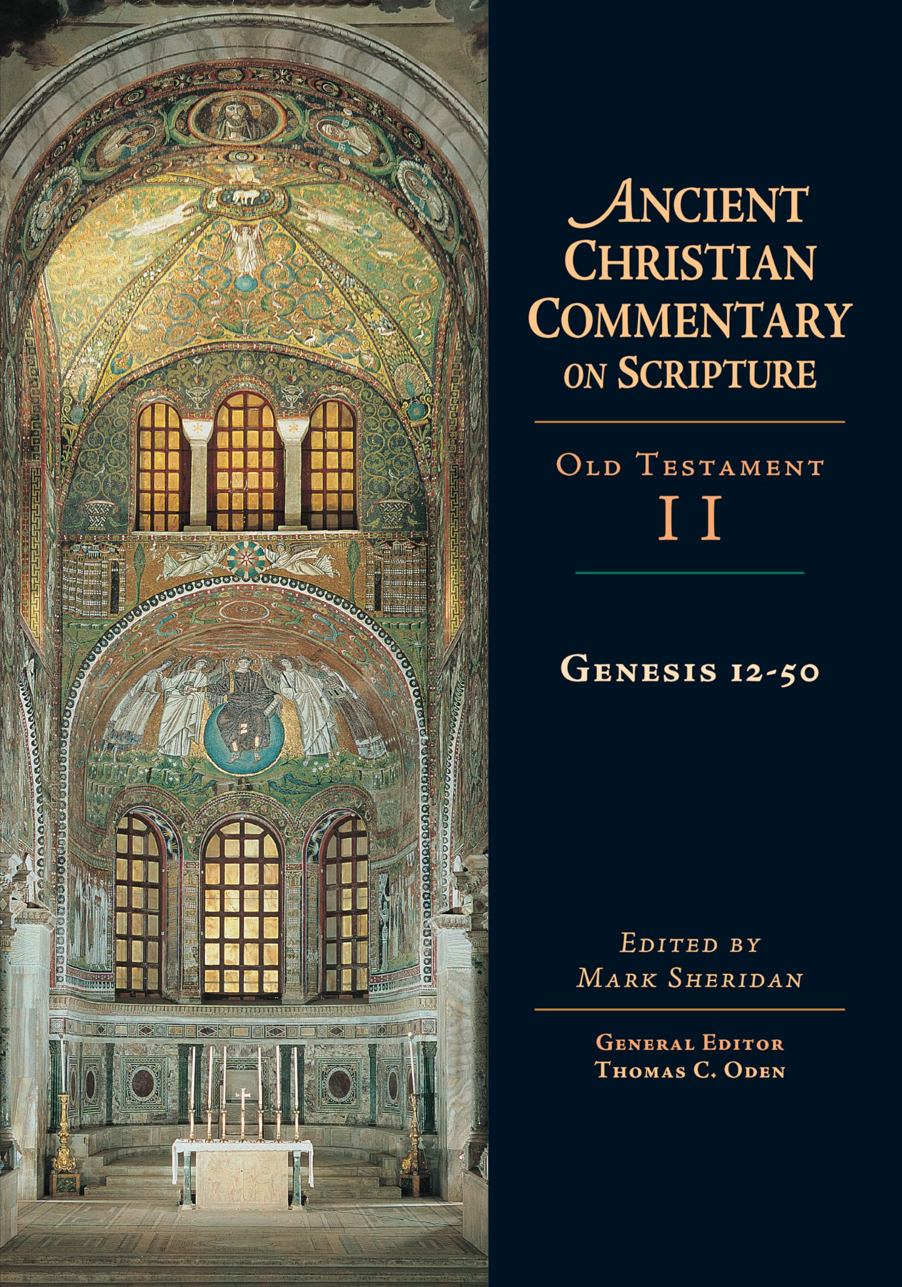Genesis 1250 (Ancient Christian Commentary on Scripture: Old Testament, Volume II) (Volume 2),New