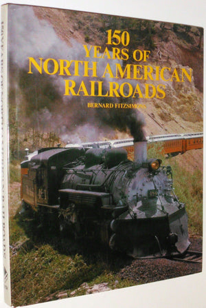 150 Years of North American Railroads,Used