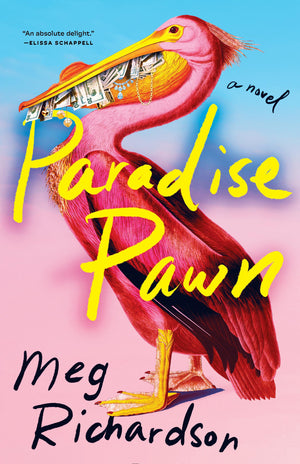 Paradise Pawn: A Novel
