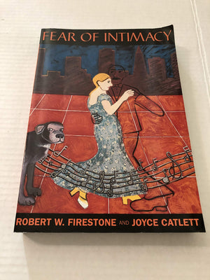 Fear Of Intimacy